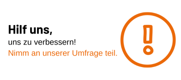 Hilf uns, uns zu verbessern! Nimm an unserer Umfrage teil.