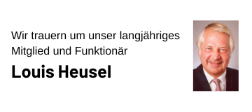 Wir trauern um unser langjähriges Mitglied und Funktionär Louis Heusel neben einem Portrait des Verstorbenen.