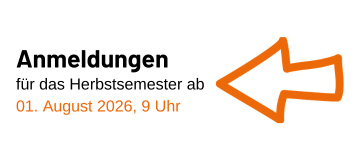 Anmeldungen für das Herbstsemester ab 01. August 2026 um 9 Uhr als Text neben einem großen orangen Pfeil